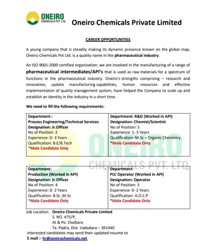 Job Availables,Oneiro Chemicals Private Limited Job Vacancy For BE/ B.Tech/ BSc/ MSc/ AOCP - Freshers/ Experienced