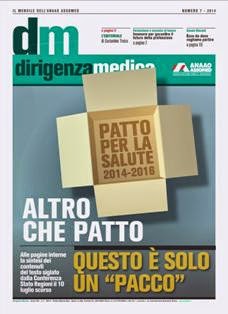 DM Dirigenza Medica - Luglio 2014 | TRUE PDF | Mensile | Amministrazione del Personale | Economia | Finanza | Professionisti
Organo ufficiale dell’Anaao-Assomed, Associazione medici dirigenti.