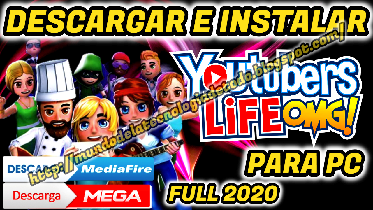 COMO DESCARGAR YOUTUBERS LIFE  PC FULL ESPAÑOL 2020  GRATIS PARA