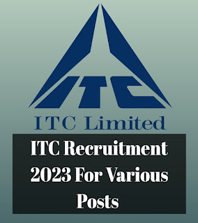 ITC Jobs| ITC Recruitment 2023