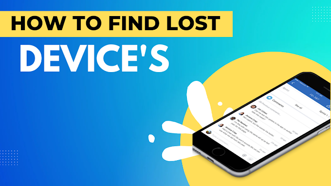 How to Find Lost Device Location 