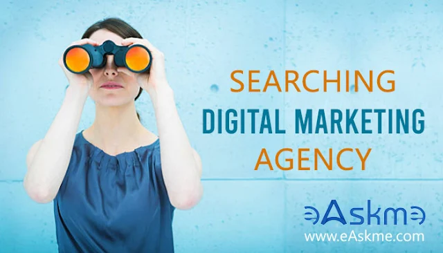 Searching For The Ideal Digital Marketing Agency: eAskme