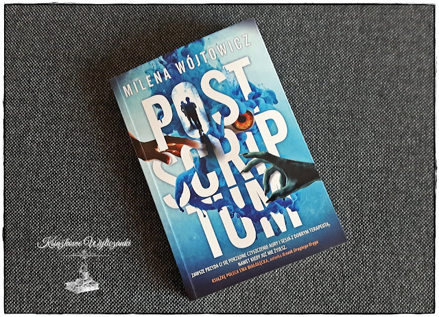 "Post Scriptum" Milena Wójtowicz