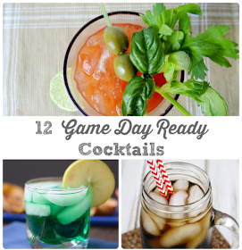 Quench your thirst while watching the big game with these 12 Game Day Ready Cocktails.