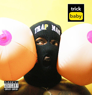 New Music: Hack The Mack - Trick Baby