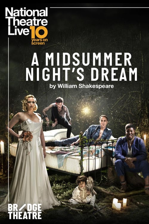 Regarder National Theatre Live: A Midsummer Night's Dream 2019 Film Complet En Francais