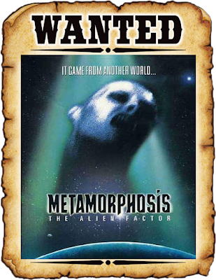 WANTED ON BLU-RAY: METAMORPHOSIS - THE ALIEN FACTOR (1990)!