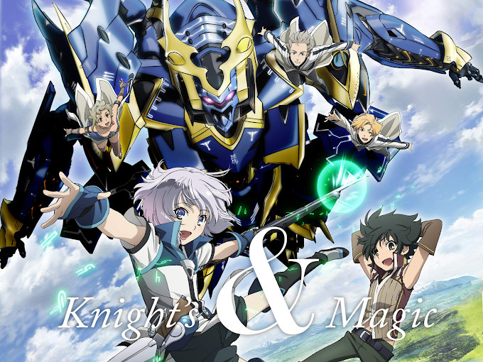 Knight's & Magic - Opening & Ending (Sin Creditos)