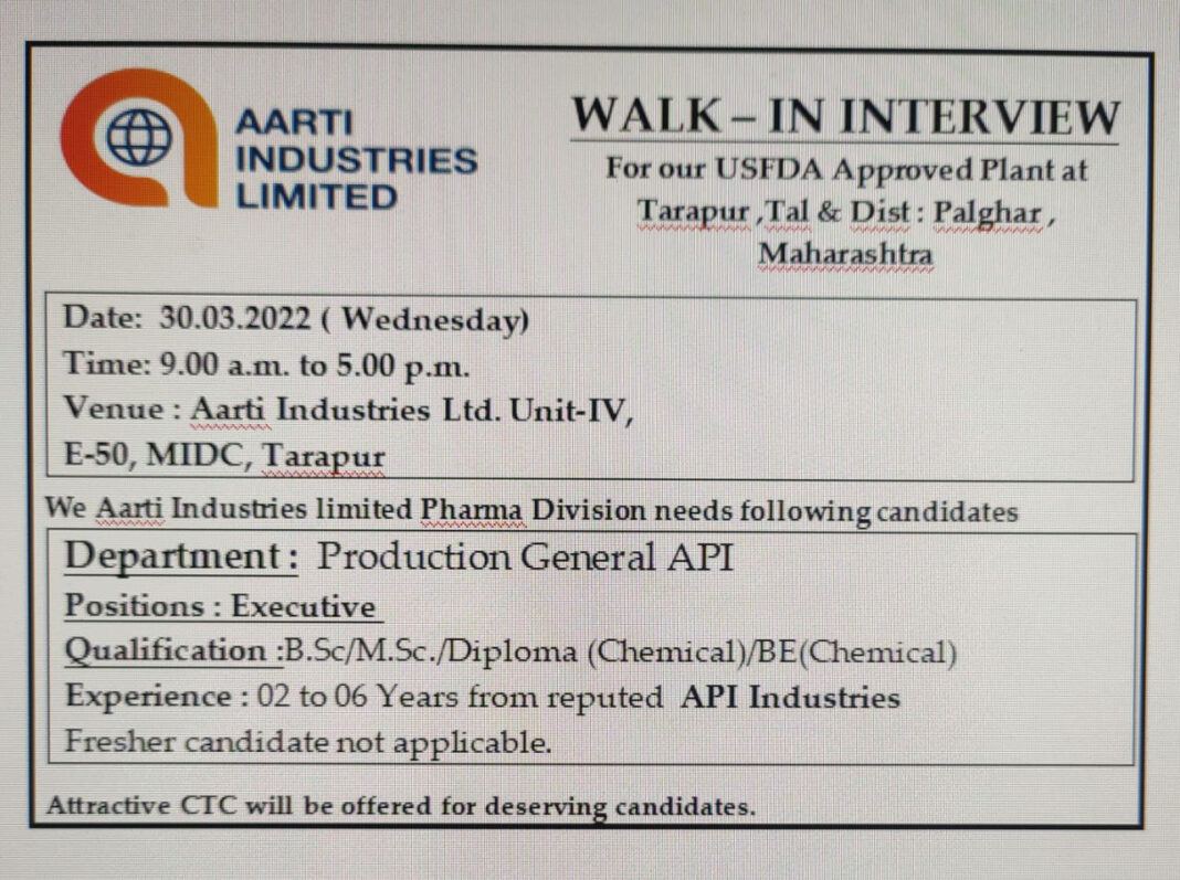 Job Availables,Aarti Industries Limited Walk-In-Interview For BE Chemical/ Diploma Chemical/ BSc/ MSc