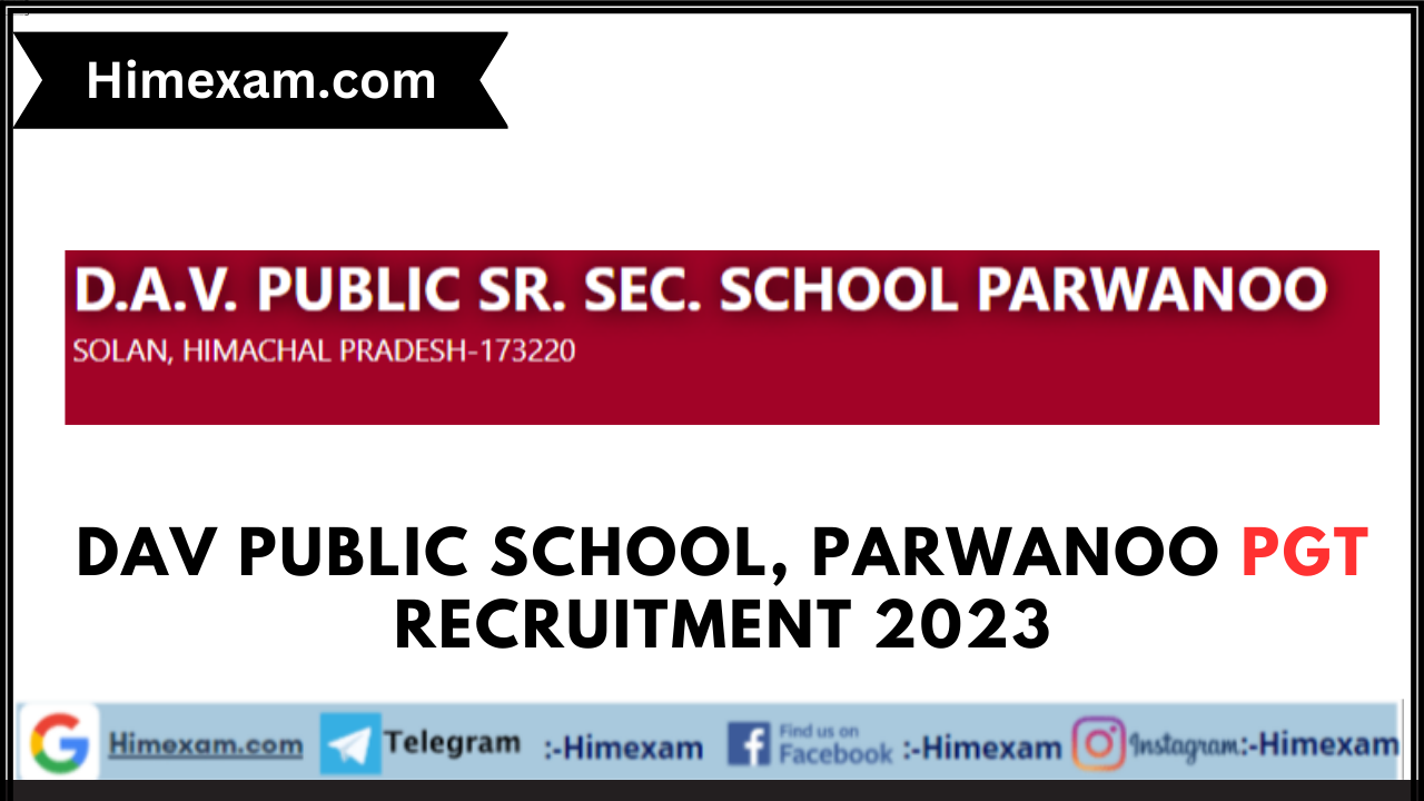 DAV Public School, Parwanoo PGT Recruitment 2023