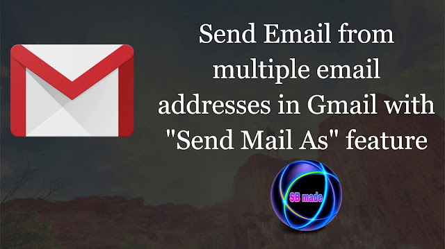 gmail with send mail as feature