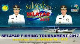 Ratusan Pemancing Dari Berbagai Daerah Ramaikan "Selayar Fishing Tournament 2017"