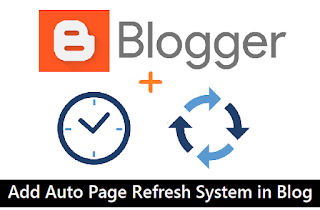 Add Auto Page Refresh System in Blogger