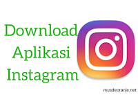 Download Aplikasi Instagram Versi Terbaru