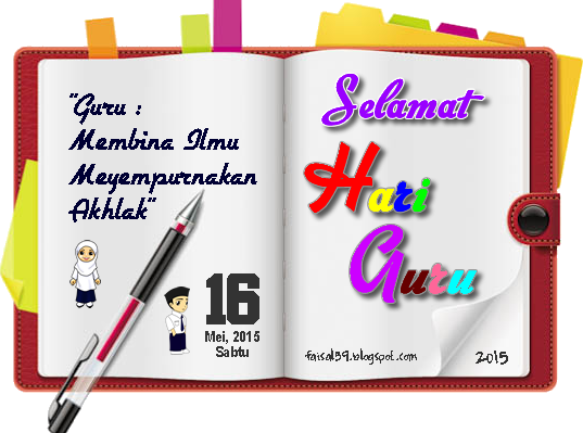 Kuala Nerang: Salam Israk Mijraj & Selamat Hari Guru 2015