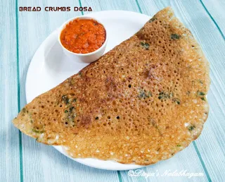 Instant bread crumbs dosa