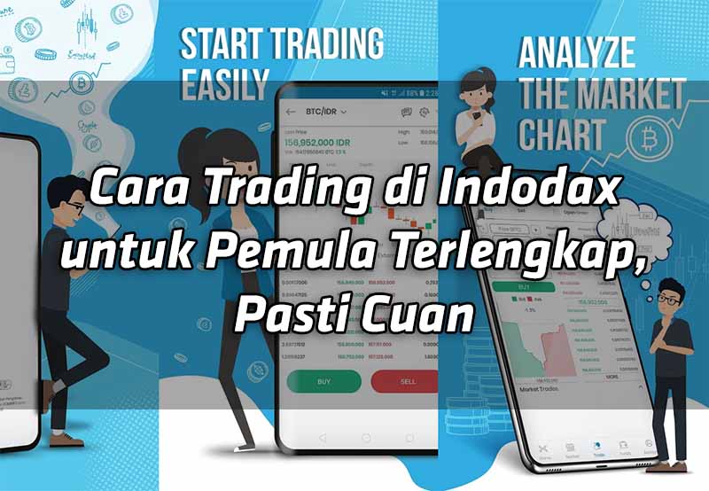 cara-trading-di-indodax-untuk-pemula-terlengkap-pasti-cuan