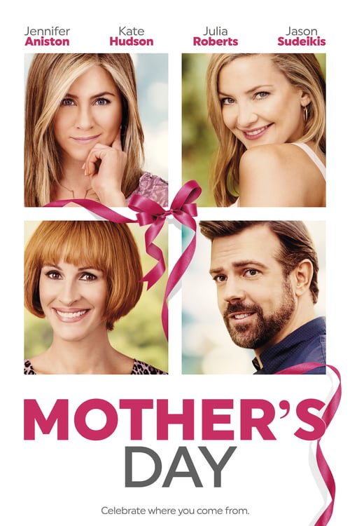Regarder Joyeuse fête des mères 2016 Film Complet En Francais