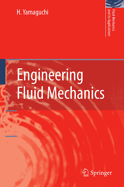 Engineering Fluid Mechanics - H. Yamaguchi
