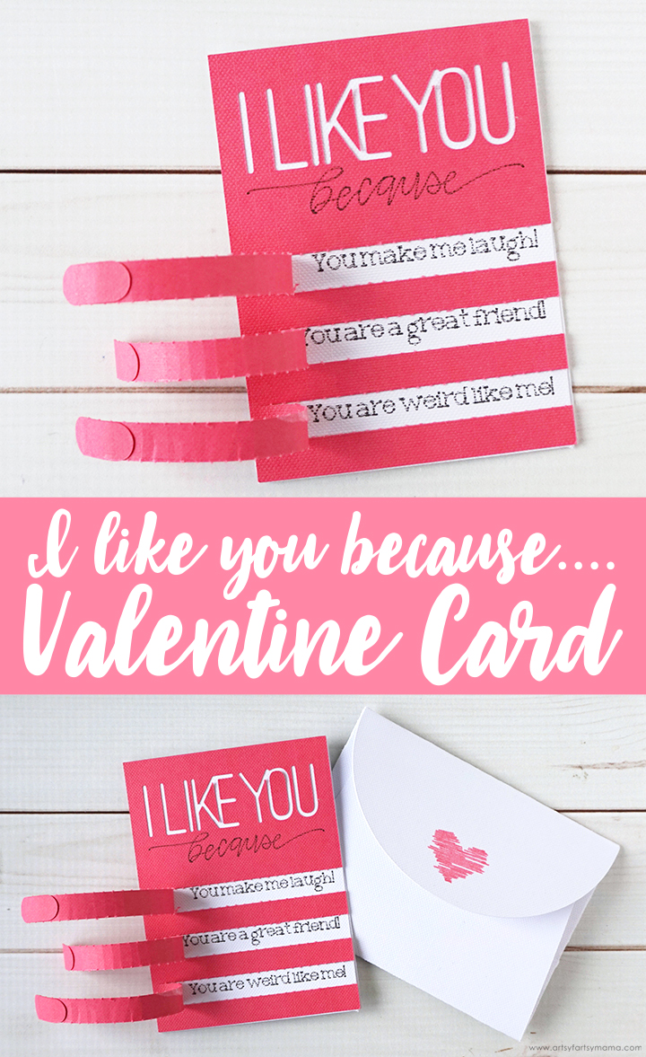 I Like You Because...Valentine Card