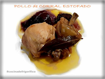 Pollo de corral estofado #cocinadefrigorifico