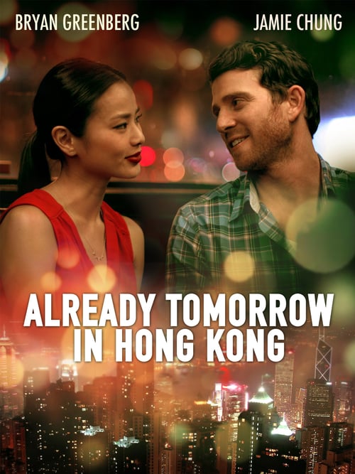 [HD] Already Tomorrow in Hong Kong 2016 Ganzer Film Kostenlos Anschauen