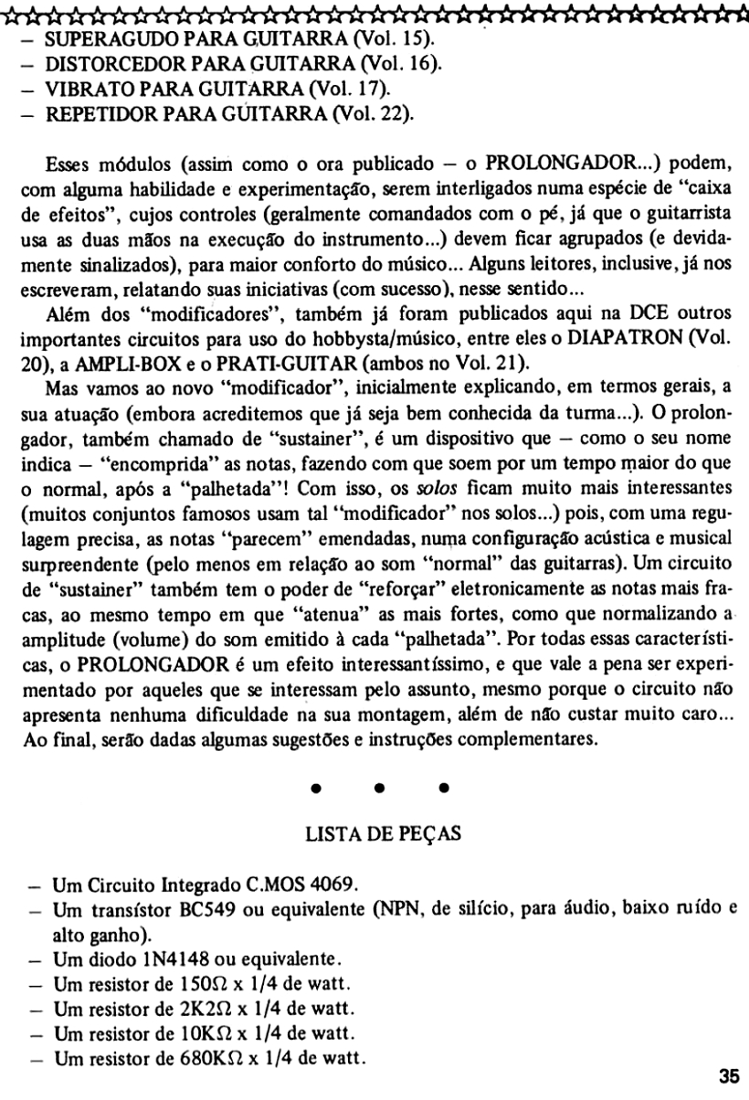 Divirta-se com a Eletrônica Vol 26  maio - 1983 PROLONGADOR SUSTAINER para GUITARRA  &  Vol 49  março - 1985 DISTORCEDOR PARA BAIXO ELÉTRICO