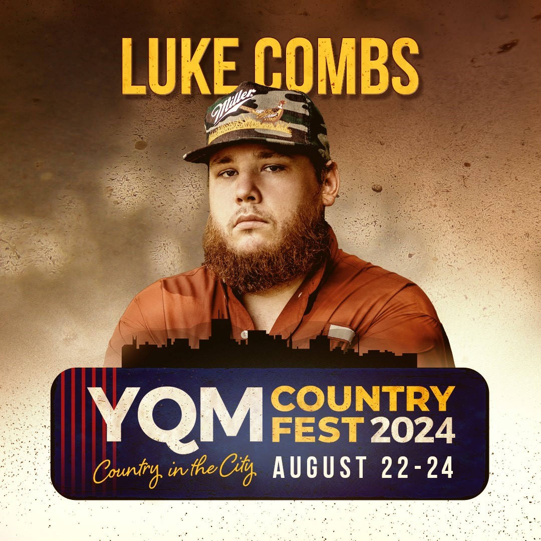 ICYMI, Luke Combs is headlining the Saturday Show of YQM Countryfest