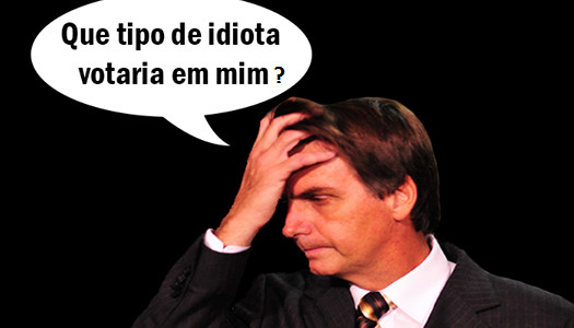 PENSEI QUE TINHA ESCOLHIDO UM PRESIDENTE, MAS, FOI UM IMBECIL PARA A PRESIDÊNCIA