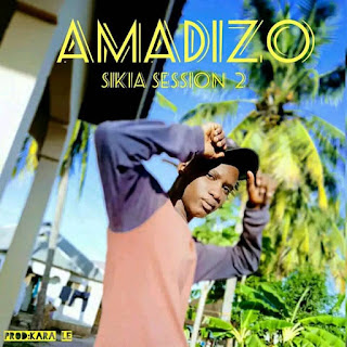 AUDIO | Amadizo - SIKIA (Seasson 2) (Mp3 Audio Download)