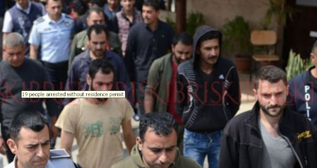 18 more people arrested in Lefkosa, Girne and Famagusta for illegal residency