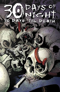 30 Days of Night: 30 Days ‘til Death