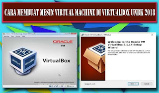 Cara Membuat Mesin Virtual Machine di Virtualbox UNBK 2018