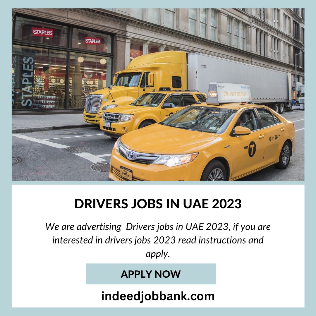 Drivers Jobs in UAE 2023