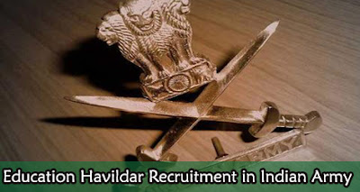 Indian Army Education Havildar 635 Posts : Last Date 15 May,2016