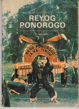 Pustaka Langka: Reyog Ponorogo