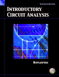 Introductory Circuit Analysis By Boylested (11th Edition)