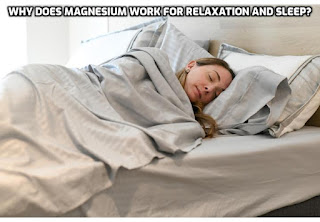 In the pursuit of a good night's sleep and overall relaxation, many individuals are turning to magnesium as a natural remedy. Why does magnesium work for relaxation and sleep?  #MagnesiumMagic, #SleepSavior,#RelaxWithMagnesium, #DreamyNights, #CalmAndCollected, #BedtimeBliss, #SnoozeSupport, #ChillOutWithMagnesium, #RestEasy, #ZenZone, #NightyNight, #SoothingSlumber, #SleepAid, #RelaxationStation, #MagnesiumBenefits, #SleepWell, #StressRelief, #SweetDreams, #CalmMind, #SleepSecrets,