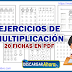 EJERCICIOS DE MULTIPLICACIÓN