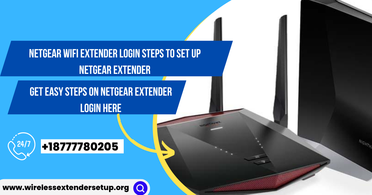 Netgear WiFi Extender Login Steps to Set up Netgear Extender