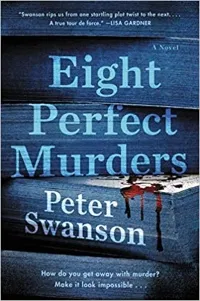Eight Perfect Murders by Peter Swanson (Book cover)