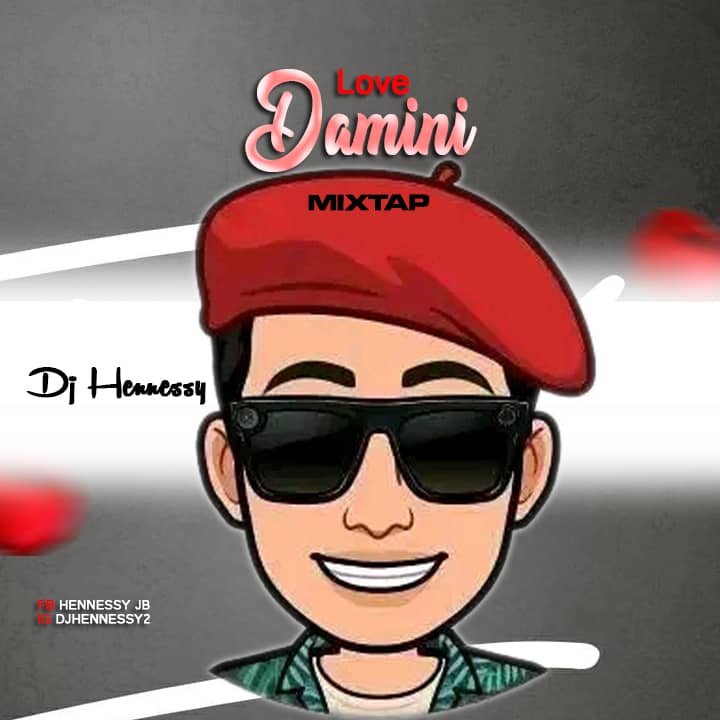 [Mixtape] DJ Hennessy - Love Damini mixtape