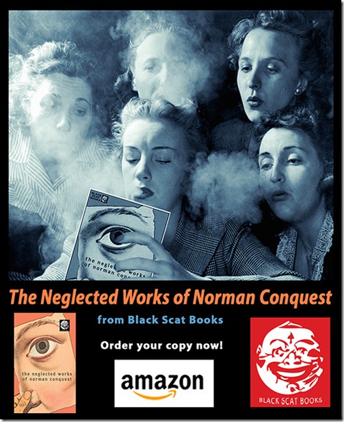The Neglected Works of Norman Conquest