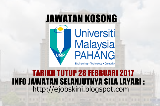 Jawatan Kosong Universiti Malaysia Pahang (UMP) - 28 ...