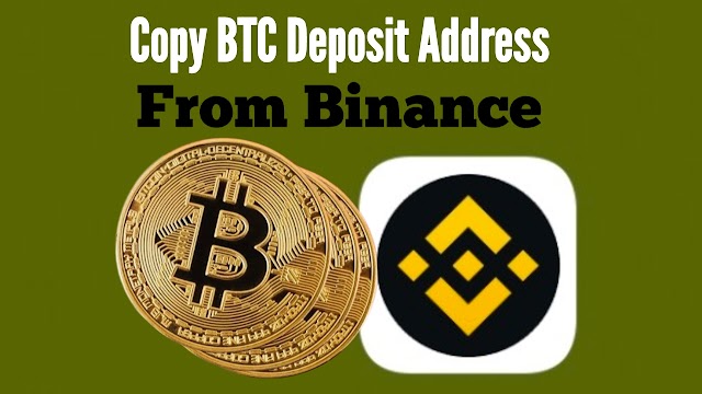How to copy Binance BTC deposit address - Binance Bitcoin deposit address
