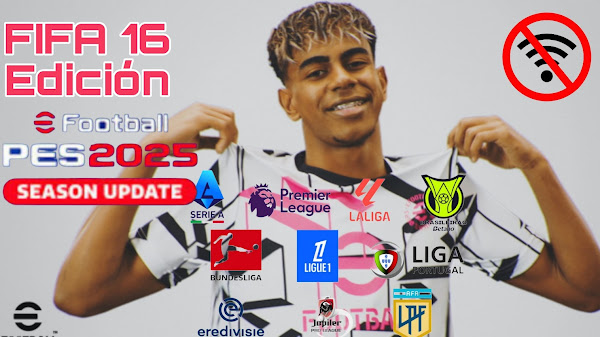 FIFA 16 Edición E-FOOTBALL 25 Para Android Nuevo Menu Modo Torneo Faces Reales Narración En Español