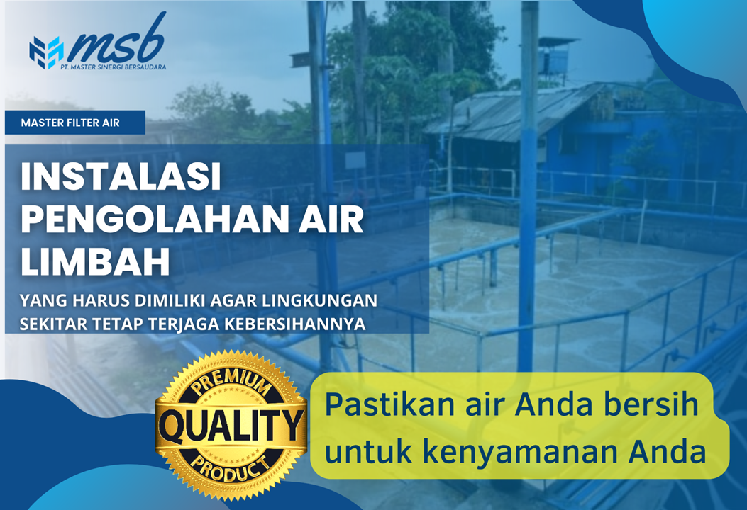 Instalasi Pengolahan Air Limbah (IPAL)