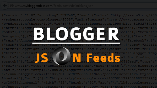 Blogger JSON Feeds - Introduction