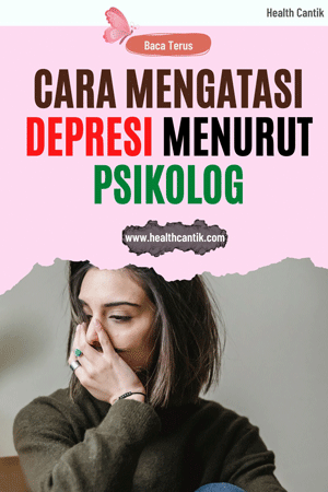 gambar cara mengatasi depresi menurut psikolog