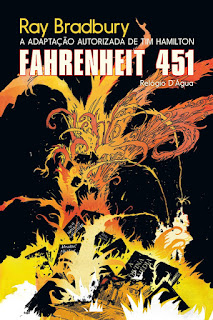 Análise: Fahrenheit 451 - O Romance Gráfico, de Tim Hamilton - Relógio D' Água